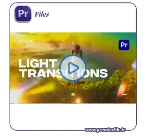 دانلود Light Transitions for Premiere Pro | ترانزیشن نوری حرفه‌ای پریمیر